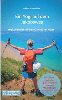 bokomslag Ein Yogi auf dem Jakobsweg