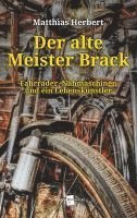 bokomslag Der alte Meister Brack