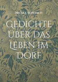 bokomslag Gedichte über das Leben im Dorf