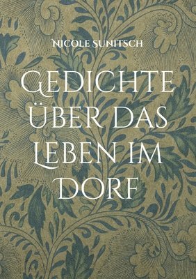 bokomslag Gedichte uber das Leben im Dorf