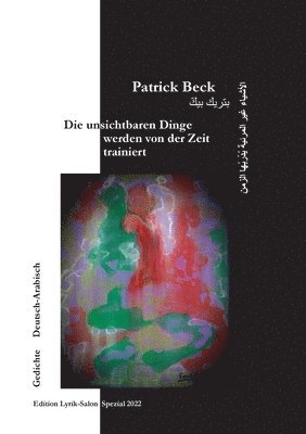 Patrick Beck, Fouad El-Auwad, Fouad EL-Auwad - unsichtbaren Dinge werden von der Zeit trainiert, Häftad