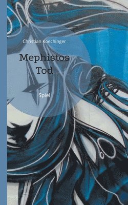 bokomslag Mephistos Tod
