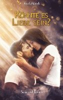 Könnte es Liebe sein? 1