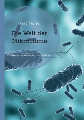 Die Welt der Mikrobiome 1