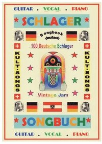 bokomslag 100 Deutsche Kult-Schlager + 100 Gitarren-Playbacks (MP3)