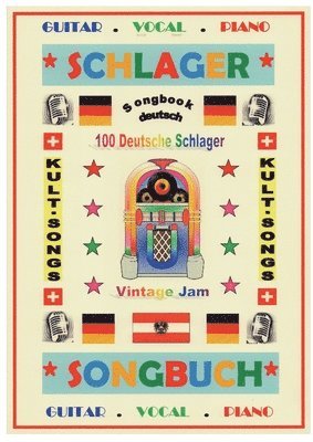 100 Deutsche Kult-Schlager + 100 Gitarren-Playbacks (MP3)