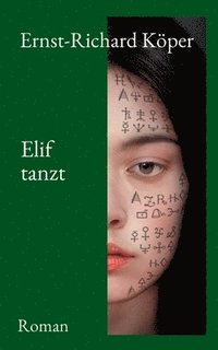 bokomslag Elif tanzt