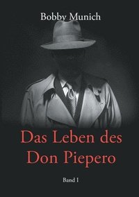 bokomslag Das Leben des Don Piepero