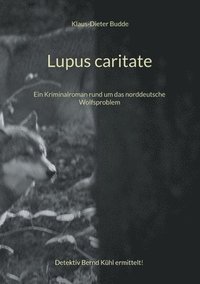 bokomslag Lupus caritate
