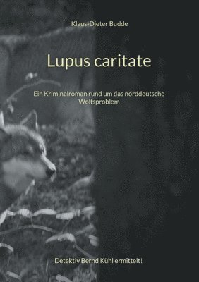 bokomslag Lupus caritate