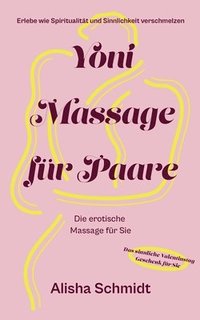 bokomslag Yoni Massage fr Paare