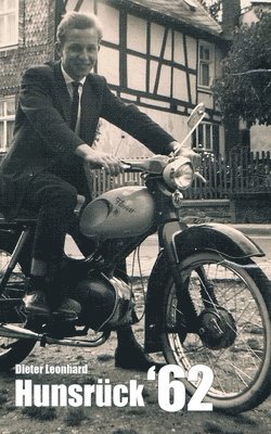 Dieter Leonhard - Hunsrück 62, Häftad