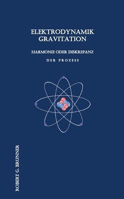 bokomslag Elektrodynamik Gravitation