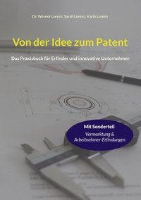 bokomslag Von der Idee zum Patent