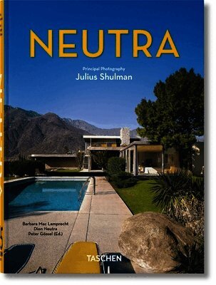Barbara Lamprecht, Peter Gössel - Neutra, Inbunden