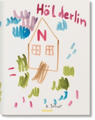 Friedrich Hölderlin, Friedrich Holderlin - André Butzer. Friedrich Hölderlin. Die Jahreszeiten / The Seasons, Inbunden