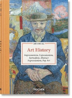 Barbara Hess, Cathrin Klingsöhr-Leroy, Karin H. Grimme, Klaus Honnef, Norbert Wolf, Taschen - Art for All, Inbunden
