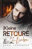 (K)eine Retoure für die Liebe 1