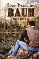 Nele Betra - Der Mann im Baum, Häftad