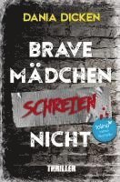 bokomslag Brave Mädchen schreien nicht