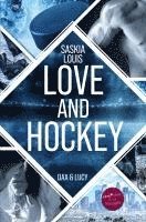 bokomslag Love and Hockey: Dax & Lucy