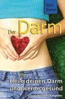 bokomslag Der Darm: Heile deinen Darm und werde gesund