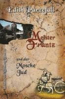 bokomslag Meister Frantz und der Mosche Jud