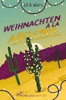 Weihnachten à la Arizona 1