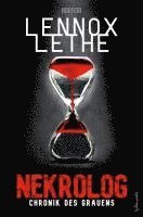 Lennox Lethe - Nekrolog, Häftad
