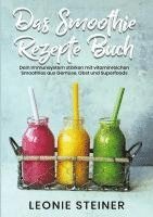 bokomslag Das Smoothie Rezepte Buch