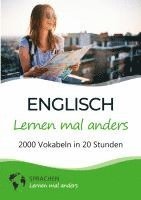 bokomslag Englisch lernen mal anders - 2000 Vokabeln in 20 Stunden