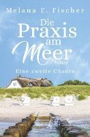 bokomslag Die Praxis am Meer: Eine zweite Chance