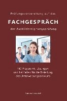 Prüfungsvorbereitung auf das Fachgespräch der Ausbildereignungsprüfung 1