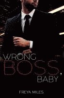 bokomslag Wrong Boss, Baby