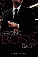 Wrong Boss, Baby 1