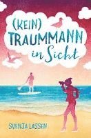 bokomslag (Kein) Traummann in Sicht