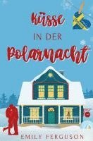 Emily Ferguson - Küsse in der Polarnacht, Häftad