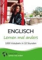 bokomslag Englisch lernen mal anders - 1000 Vokabeln in 10 Stunden