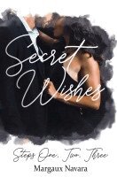 Margaux Navara - Secret Wishes, Häftad