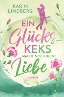 Karin Lindberg - Ein Glückskeks macht noch keine Liebe, Häftad