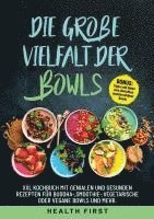 bokomslag DIE GROßE VIELFALT DER BOWLS