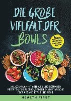 DIE GROßE VIELFALT DER BOWLS 1