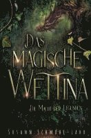 bokomslag Das magische Wettina: Die Macht der Legenden