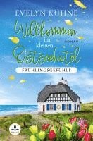 bokomslag Willkommen im kleinen Ostseehotel: Frühlingsgefühle