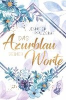 bokomslag Das Azurblau deiner Worte