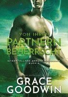 Grace Goodwin - Von ihren Partnern beherrscht, Häftad