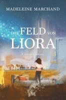 bokomslag Das Feld von Liora