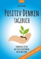 bokomslag POSITIV DENKEN TAGEBUCH: