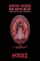 Kathy Acker, Rosa Eidelpes - Bis aufs Blut, Inbunden