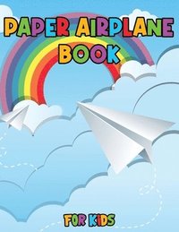 bokomslag Paper Airplane Book for Kids